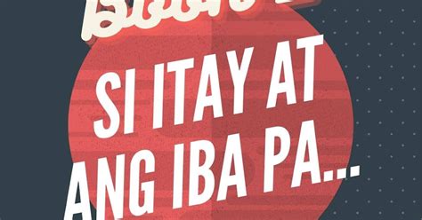 parausan ni itay|Si Itay at ang iba pa .